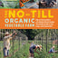 The No-Till Organic Vegetable Farm: How to Start and Run a Profitable Market Garden That Builds Health in Soil, Crops, and Communities