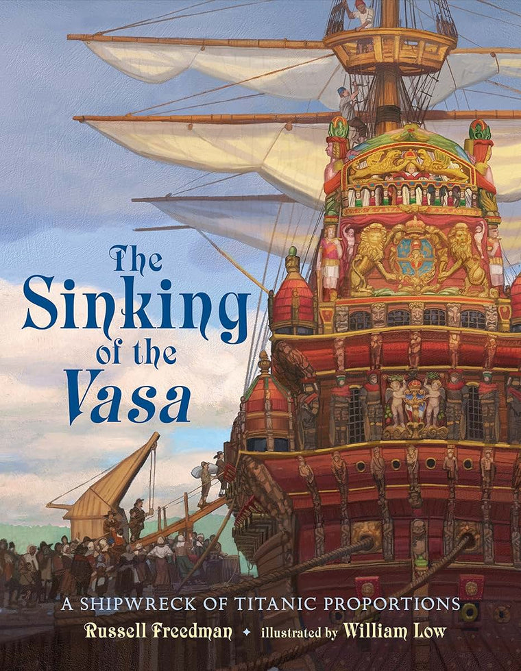 The Sinking of the Vasa: A Shipwreck of Titanic Proportions