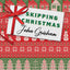 Skipping Christmas (Special Edition): With a New Afterword