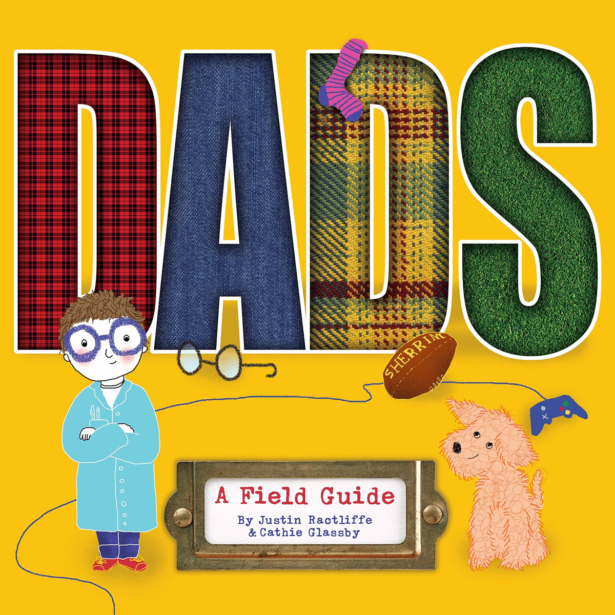 Dads: A Field Guide