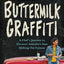 Buttermilk Graffiti: A Chef's Journey to Discover America's New