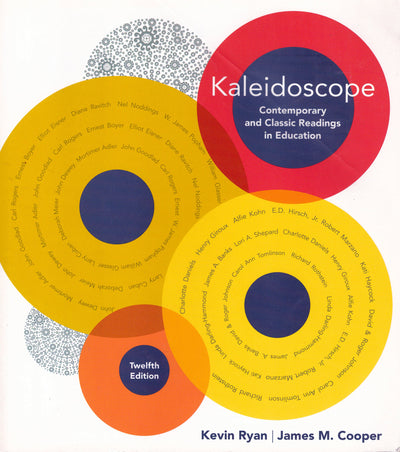Kaleidoscope: Contemporary and Classic Readings in Education (Whats New in Early Childhood)