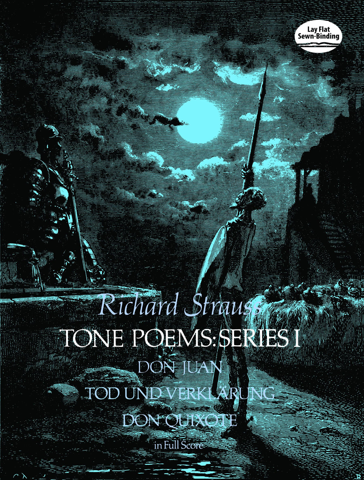 Tone Poems in Full Score, Series I: Don Juan, Tod Und Verklarung, & Don Quixote (Dover Orchestral Music Scores)