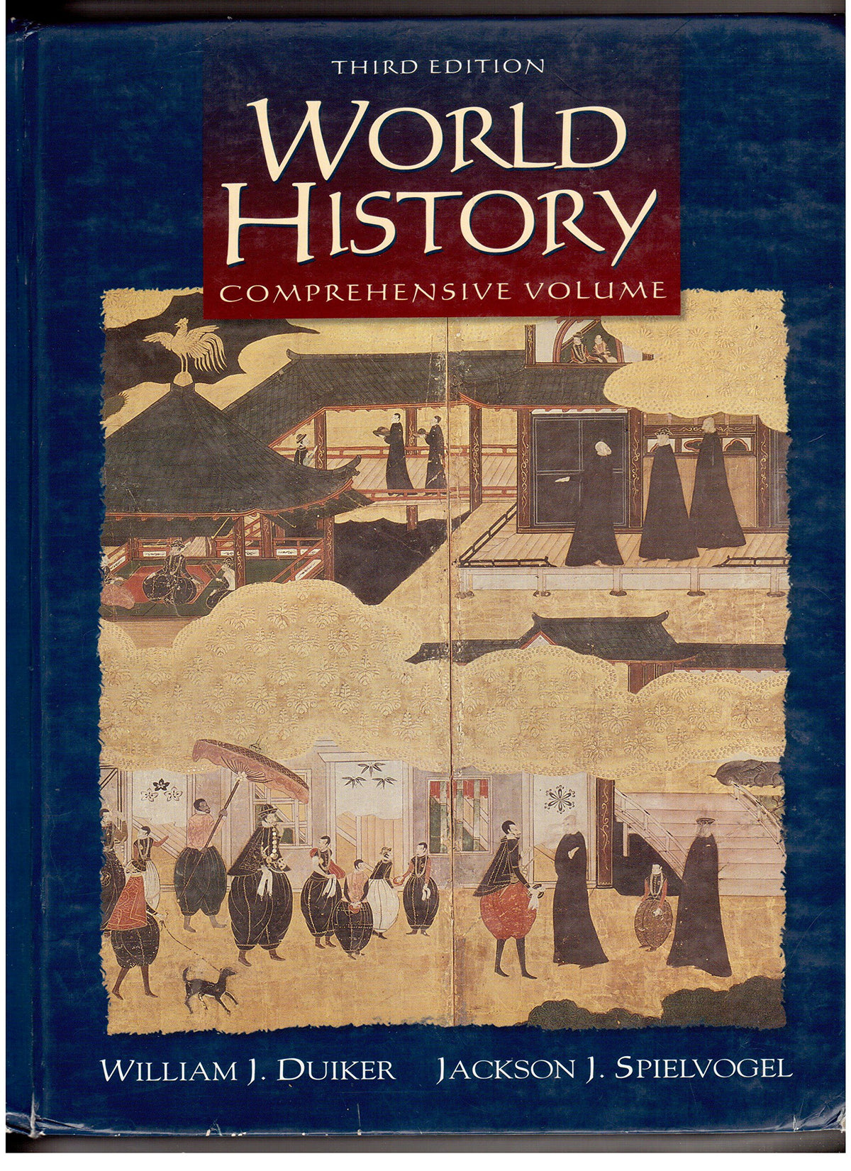 World History, Comprehensive Edition (Non-InfoTrac Version)