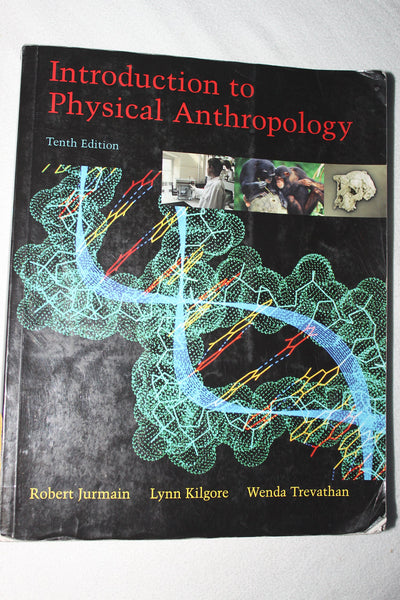 Introduction to Physical Anthropology (with InfoTrac)