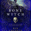 The Bone Witch (The Bone Witch, 1)