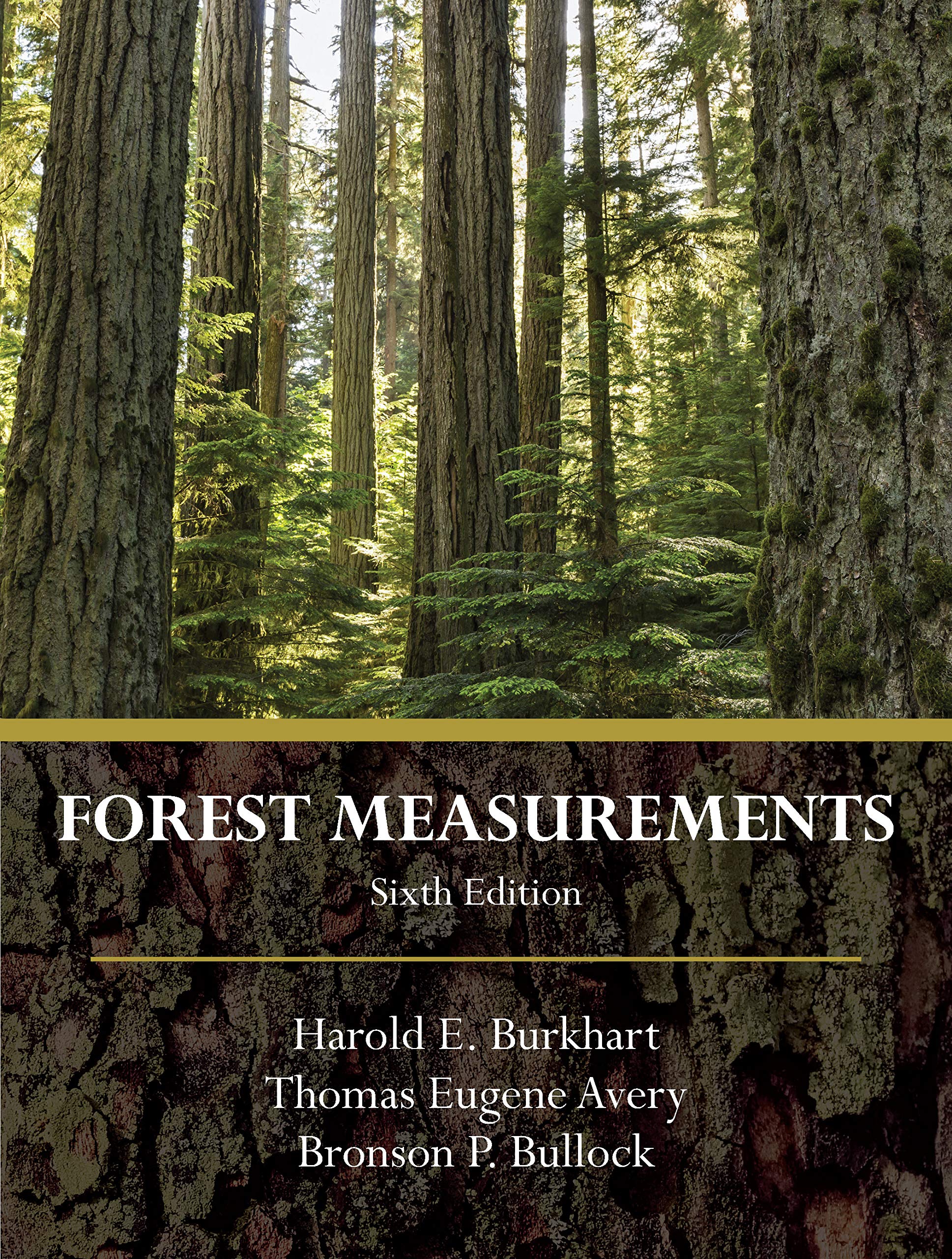 Forest Measurements, Sixth Edition