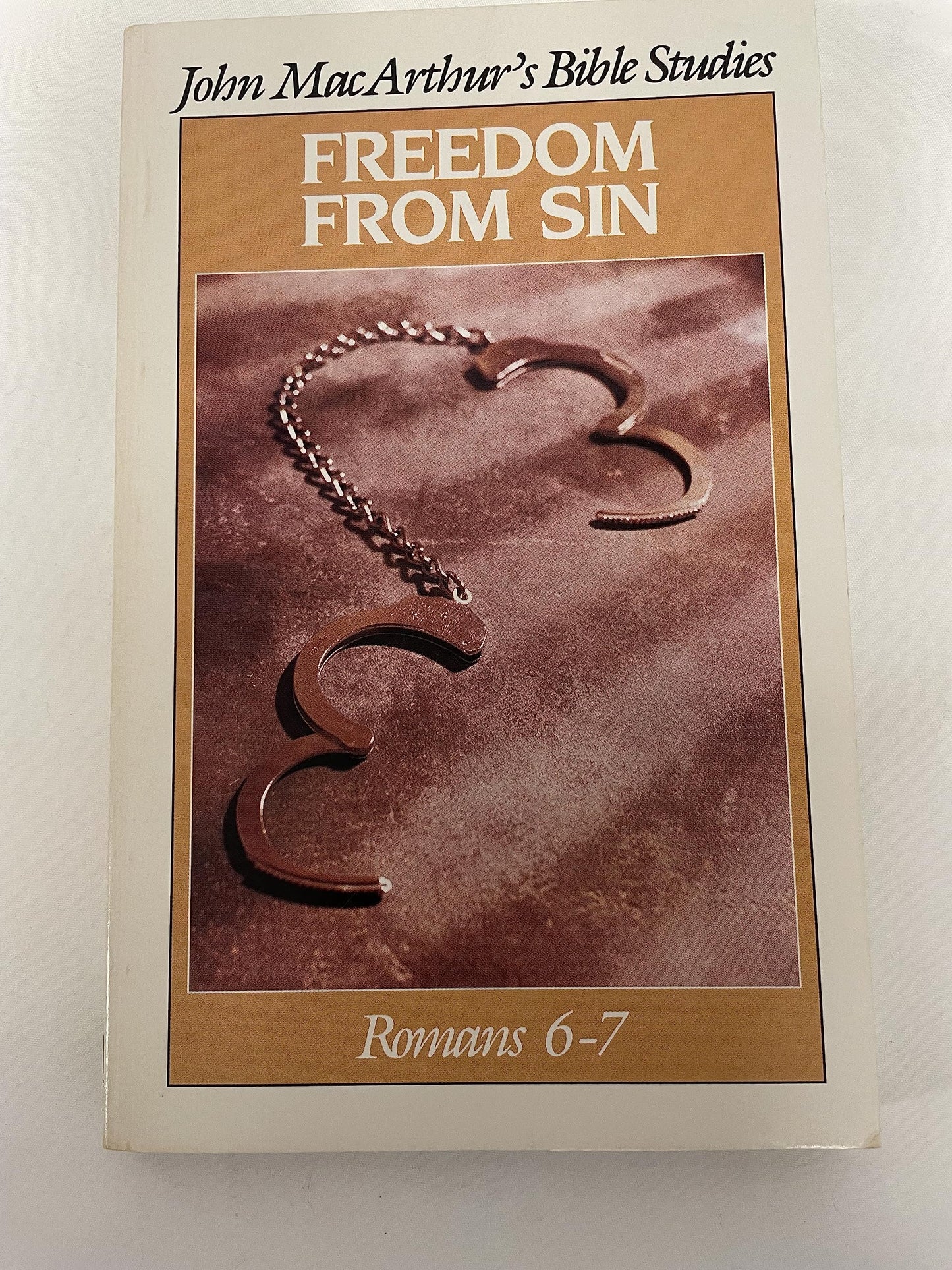 Freedom from Sin (John MacArthur's Bible Studies)