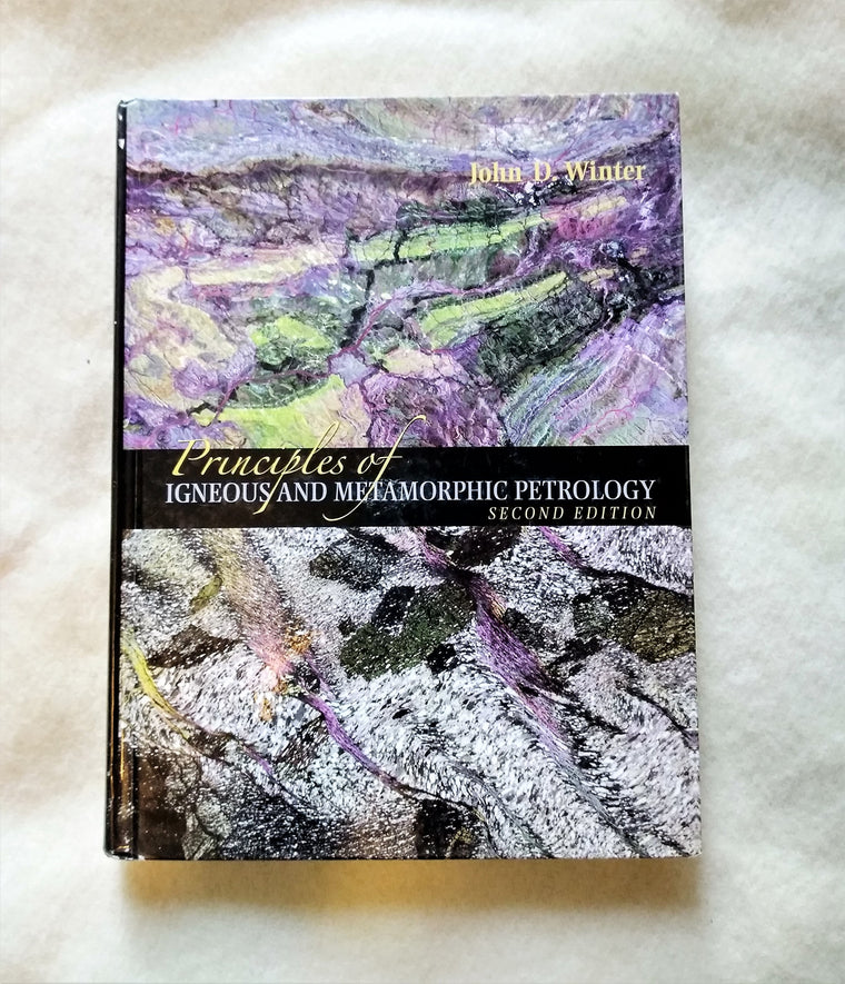 Principles of Igneous and Metamorphic Petrology