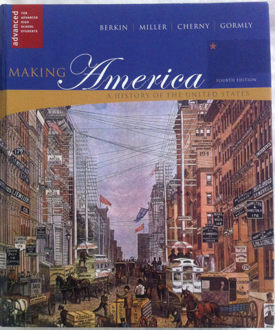 Making America: A History of the United States