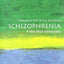 Schizophrenia: A Very Short Introduction