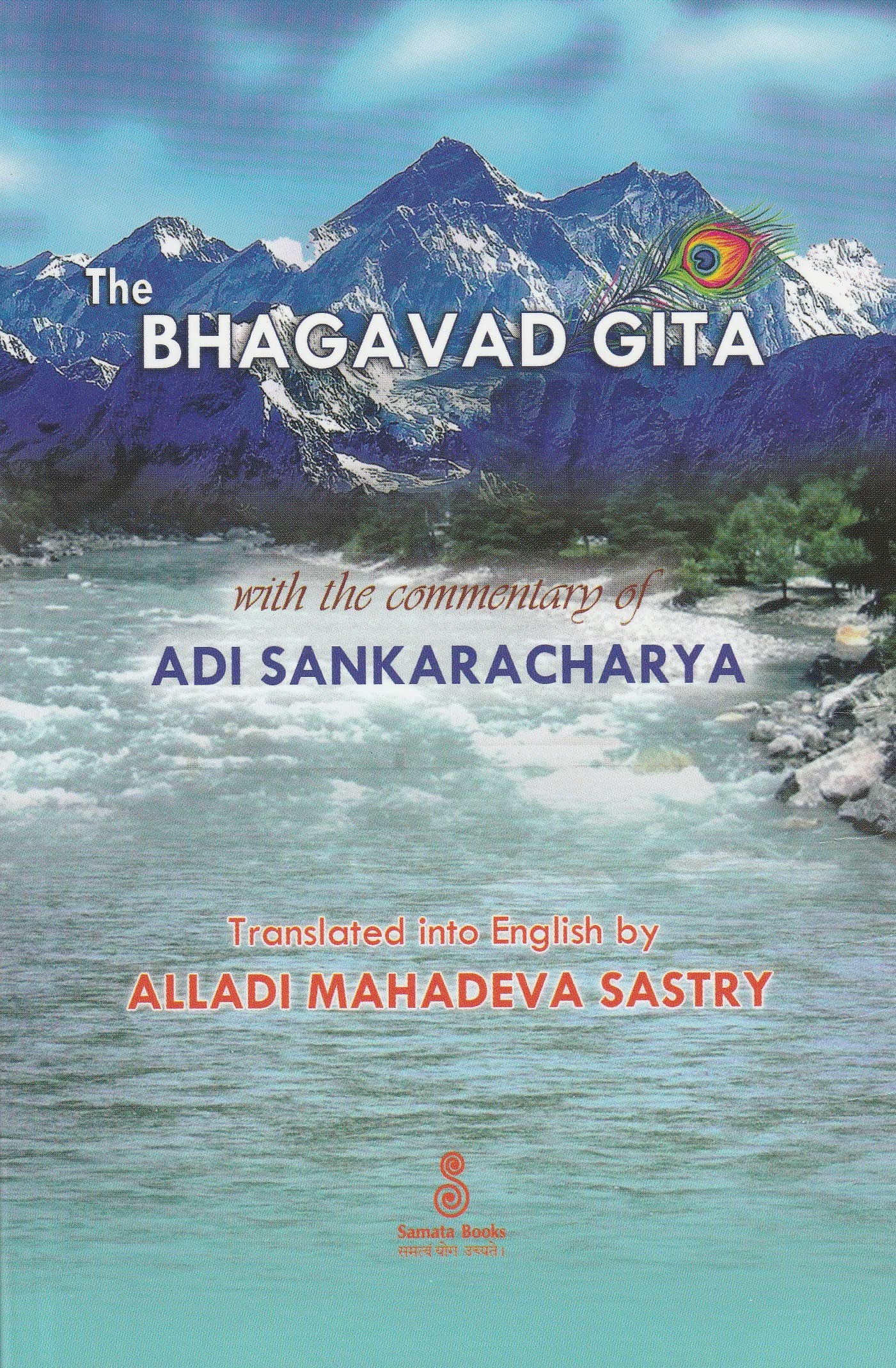 The Bhagavad Gita with the Commentary of Adi Sankaracharya