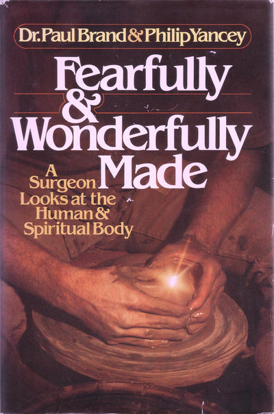 Fearfully and Wonderfully Made: A Surgeon Looks at the Human