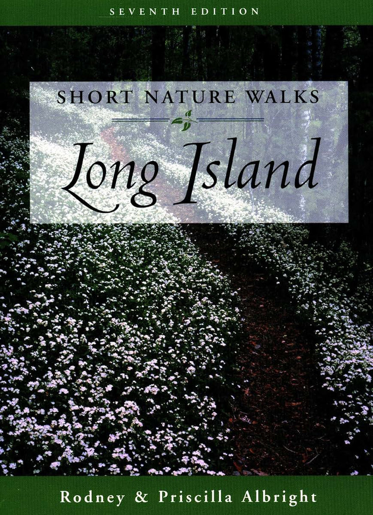 Short Nature Walks Long Island (Short Nature Walks Series)