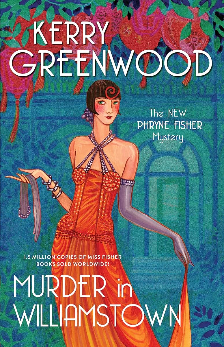 Murder in Williamstown (Phryne Fisher Mysteries, 22)