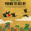 Nature Poems to See By: A Comic Artist Interprets More Great Poetry (Julian Peters Poetry Comics, 2)
