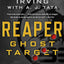 Reaper: Ghost Target: A Sniper Novel (The Reaper Series, 1)