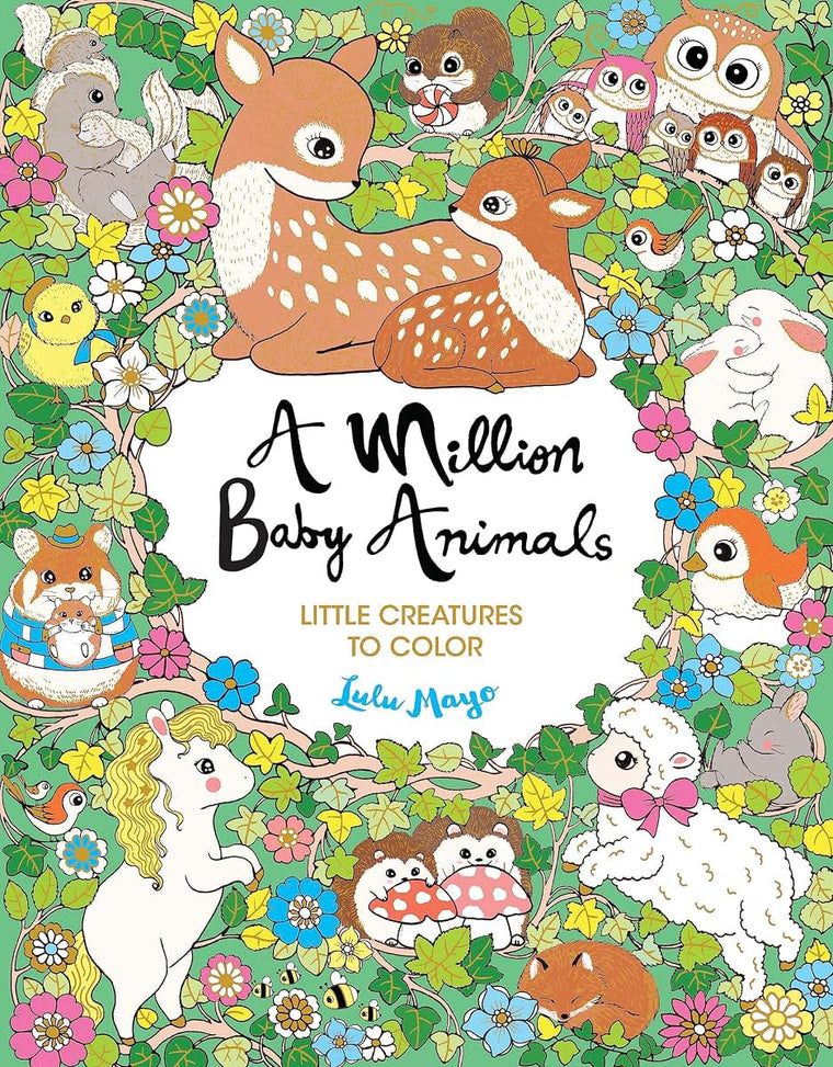 A Million Baby Animals (A Million Creatures to Color)