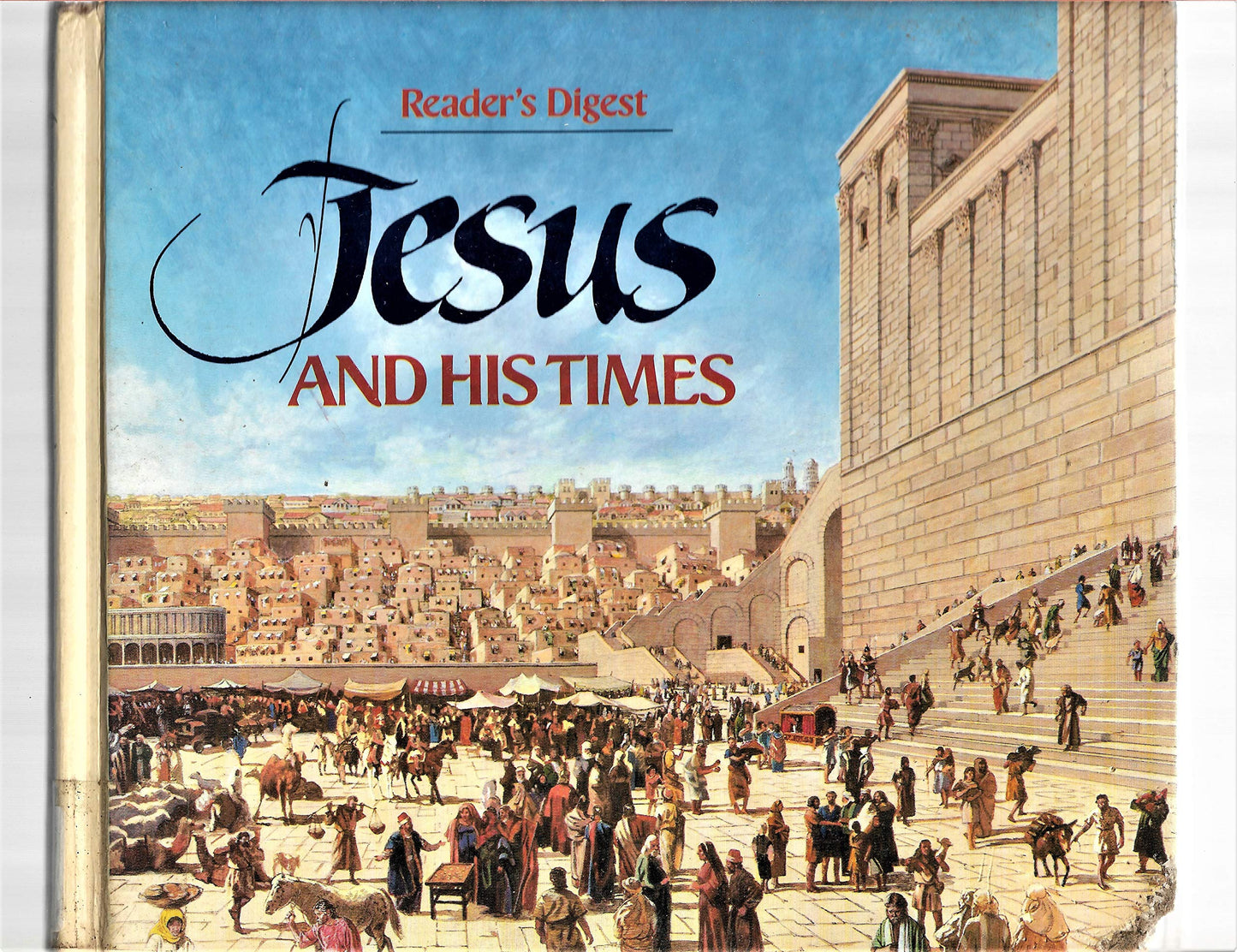 Jesus and His Times (Readers Digest Books)