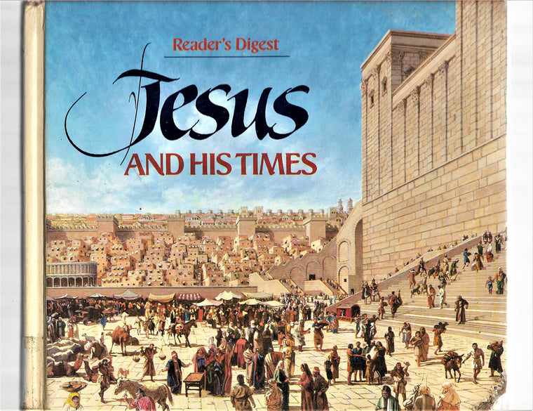 Jesus and His Times (Readers Digest Books)
