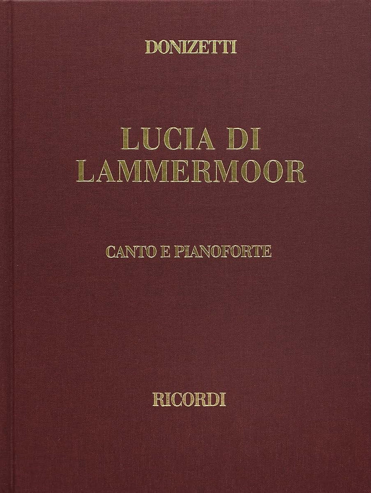 Lucia di Lammermoor: Vocal Score