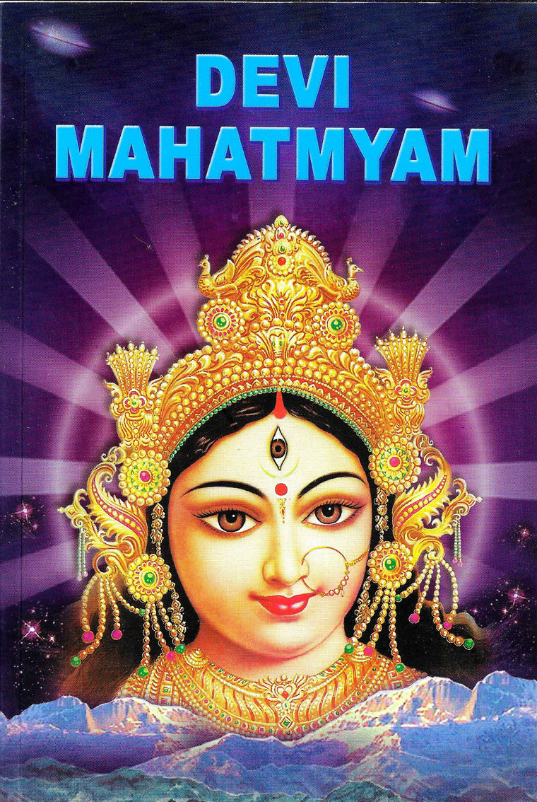 Devi-Mahatmyam (The Chandi)