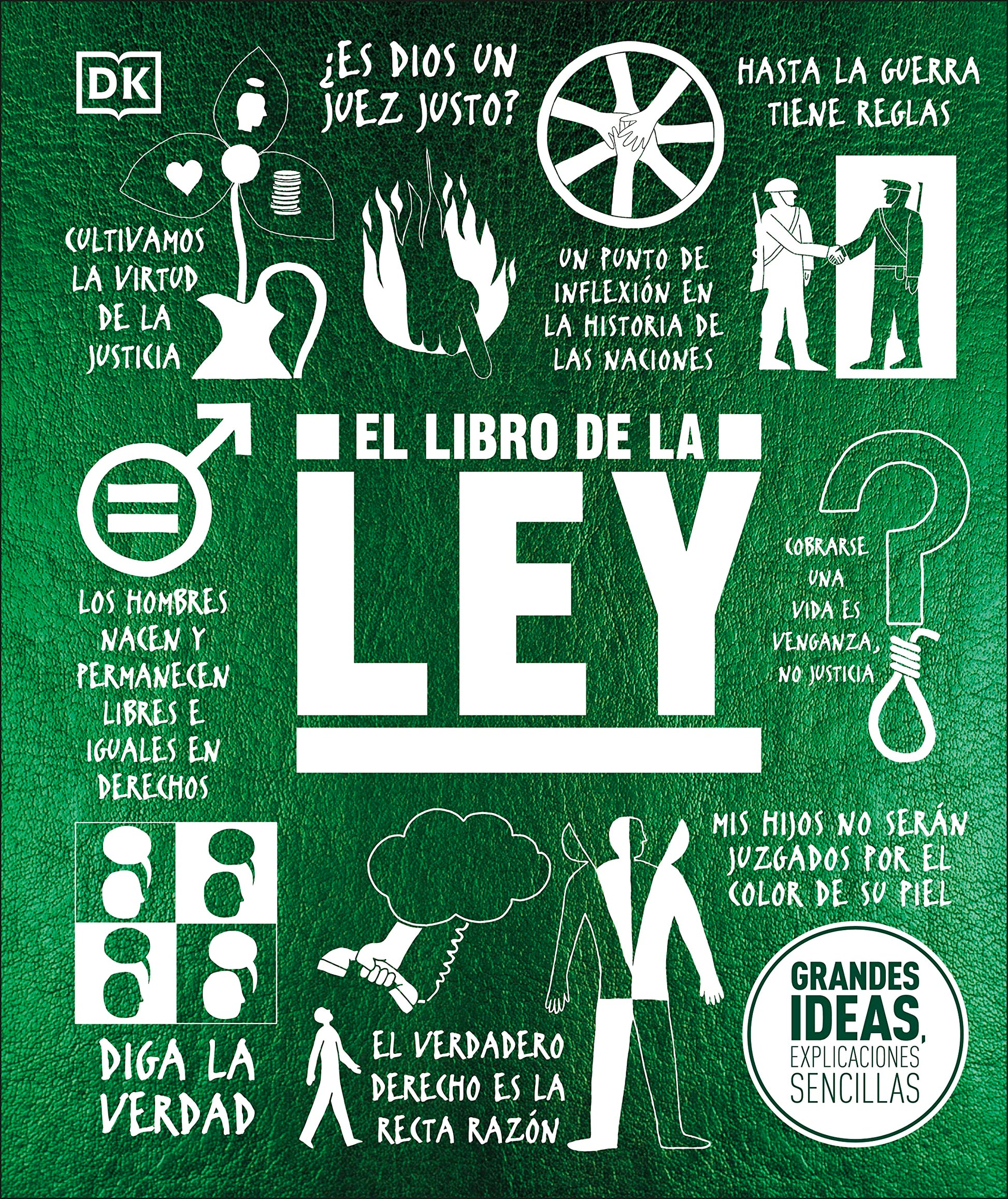 El libro de la ley (The Law Book) (DK Big Ideas) (Spanish Edition)