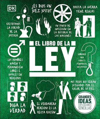 El libro de la ley (The Law Book) (DK Big Ideas) (Spanish Edition)