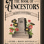 The Book of Ancestors: A Guide to Magic, Rituals, and Your Family History