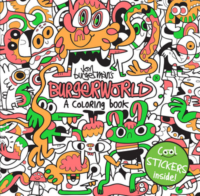 Jon Burgerman's Burgerworld: A Coloring Book