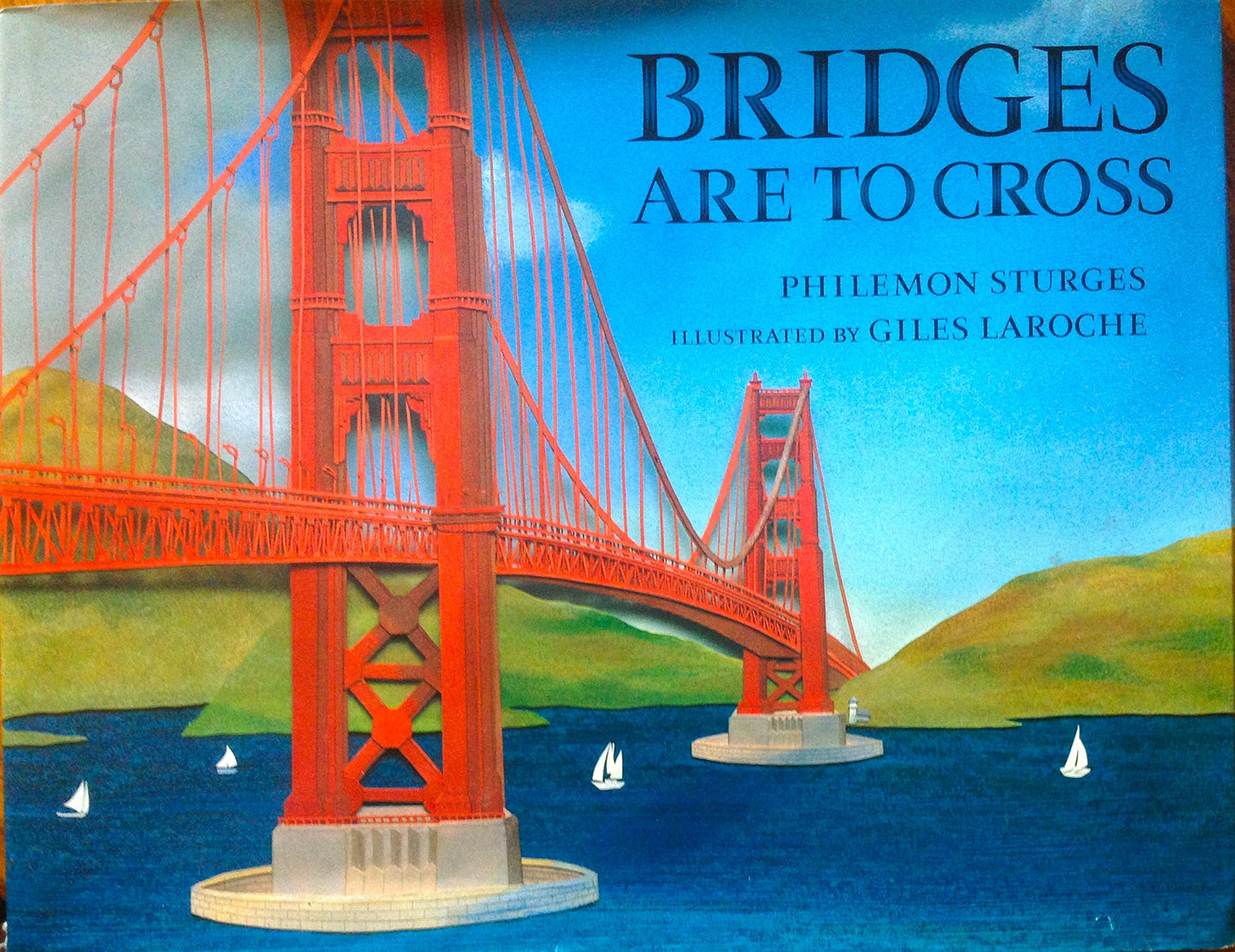 Bridges Are to Cross by Sturges, Philomen