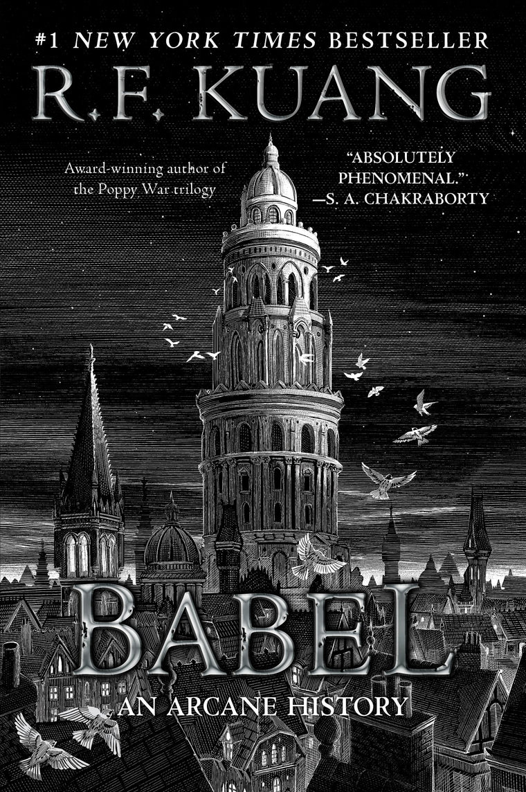 Babel: Or the Necessity of Violence: An Arcane History of the Oxford Translators Revolution-An Historic Fantasy of Dark Academia