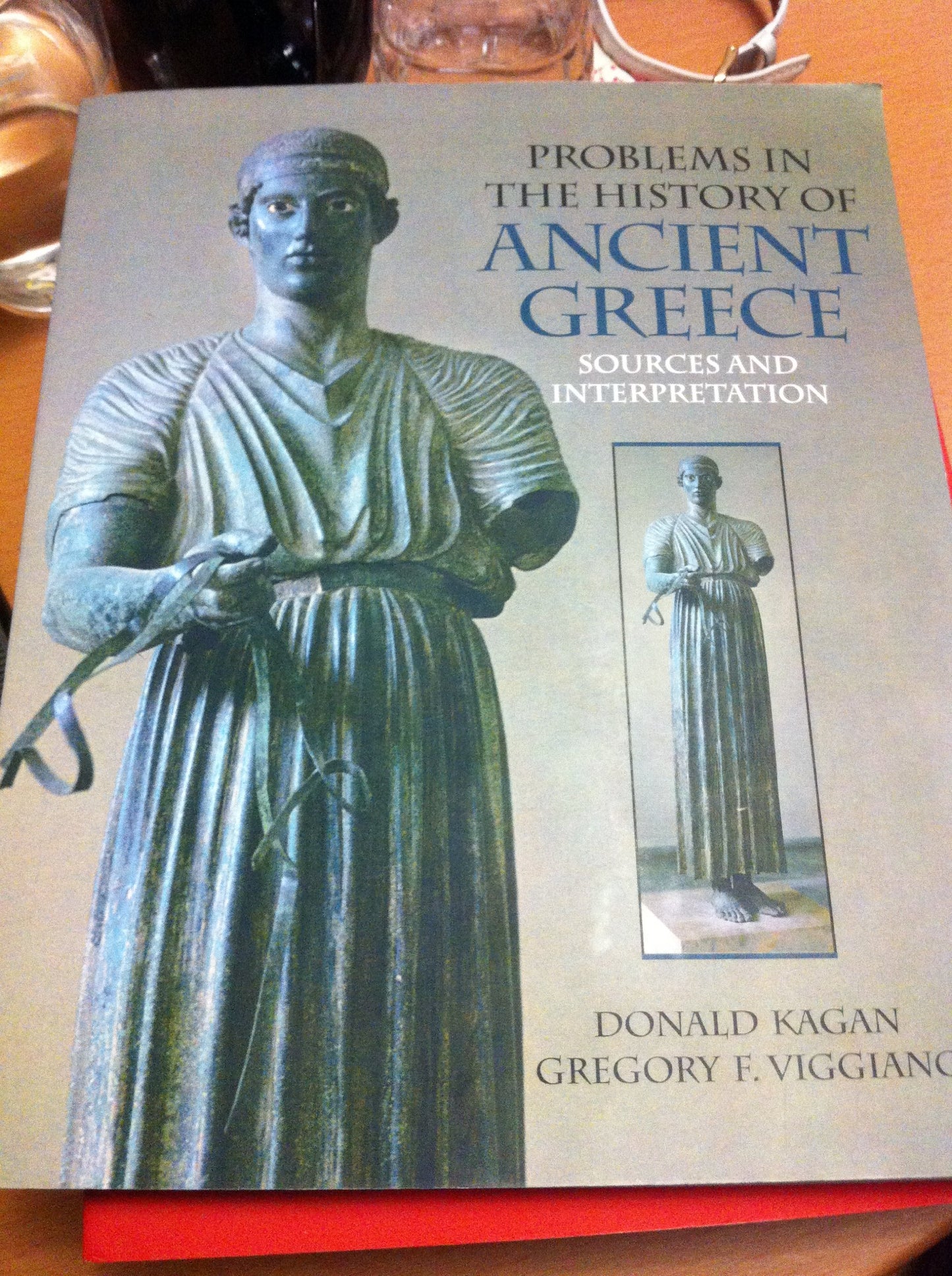 Problems in The History of Ancient Greece: Sources and Interpretation
