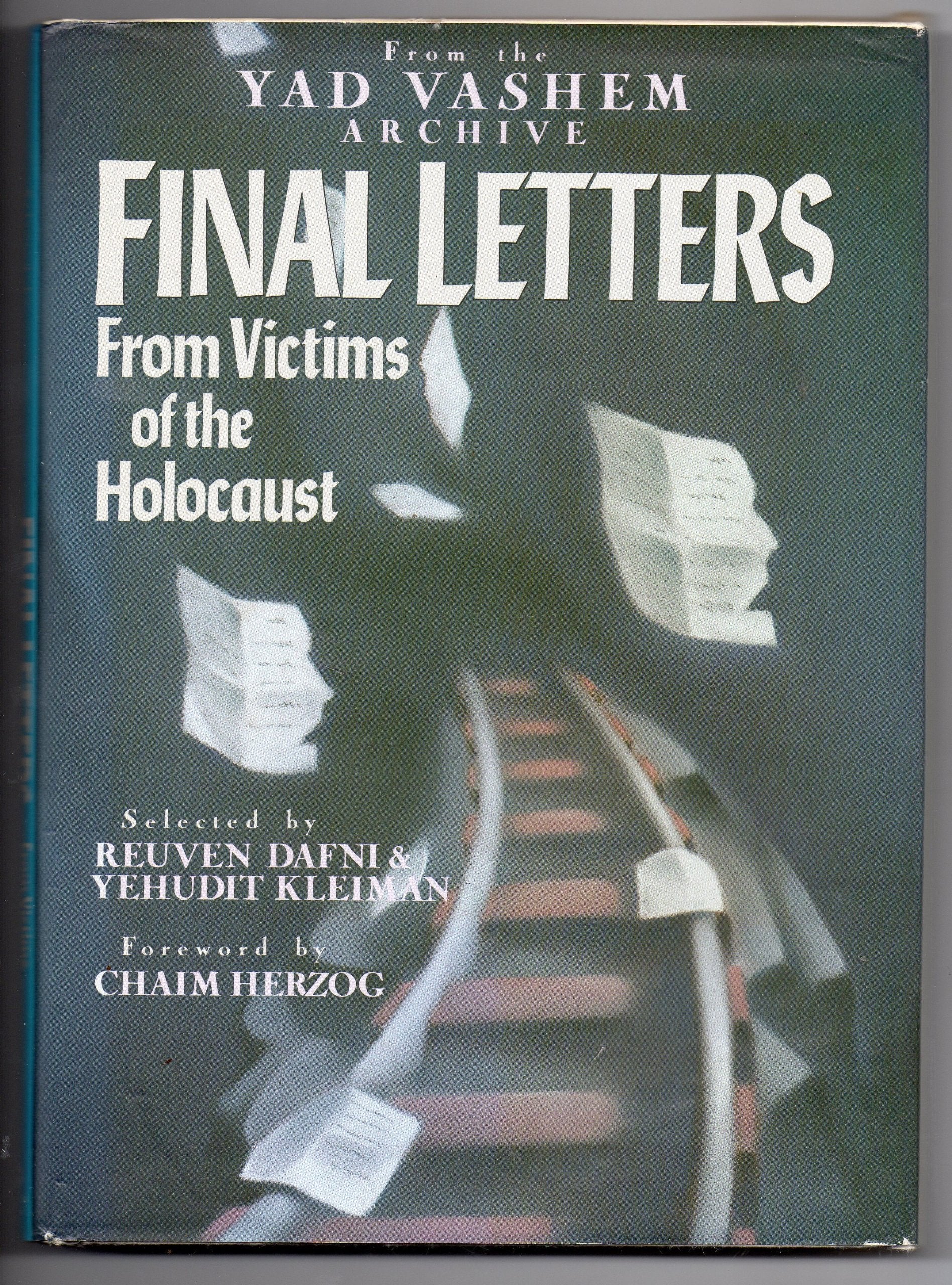 Final Letters: From Victims of the Holocaust