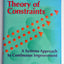 Goldratt's Theory of Constraints: A Systems Approach to Continuous Improvement