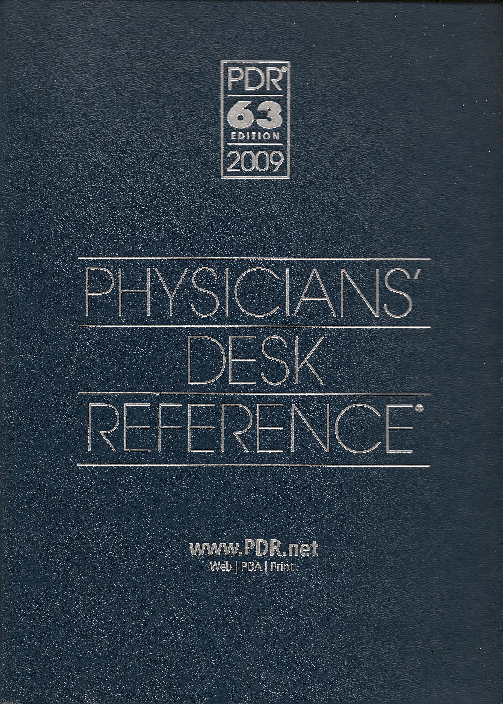 Physicians' Desk Reference 2009 (PDR, 63rd Edition)