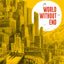 Jancovici + Blain: World Without End /anglais