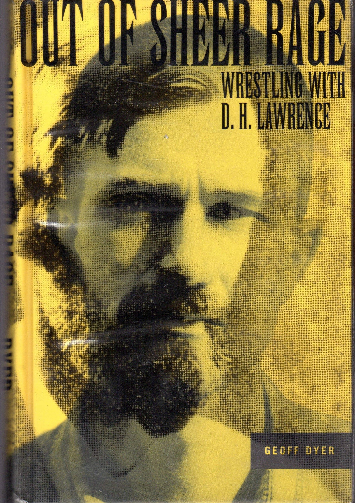 Out of Sheer Rage: Wrestling With D.H. Lawrence
