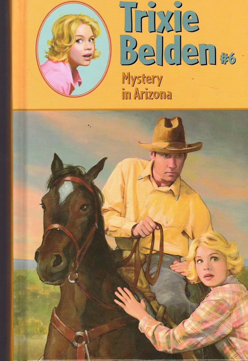 The Mystery in Arizona (Trixie Belden)