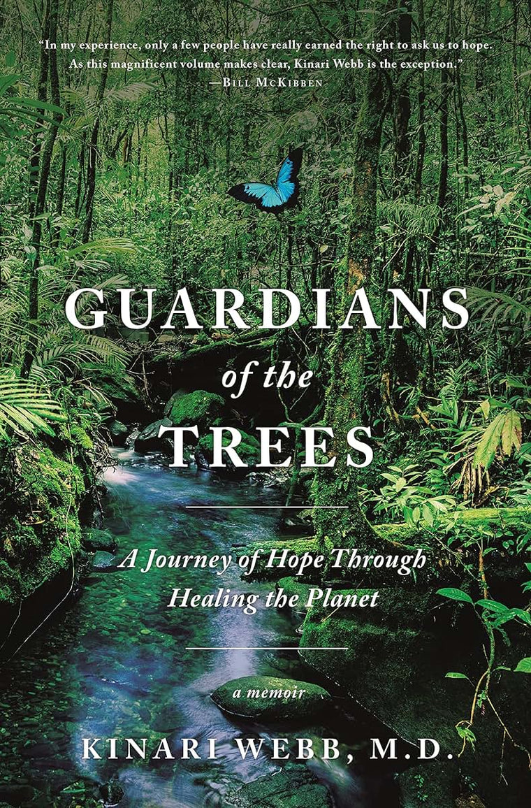 Guardians of the Trees by Kinari Webb