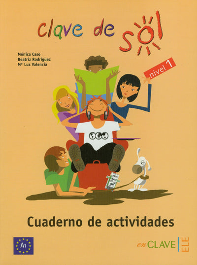 Clave de Sol 1 - cuaderno de actividades (Spanish Edition)