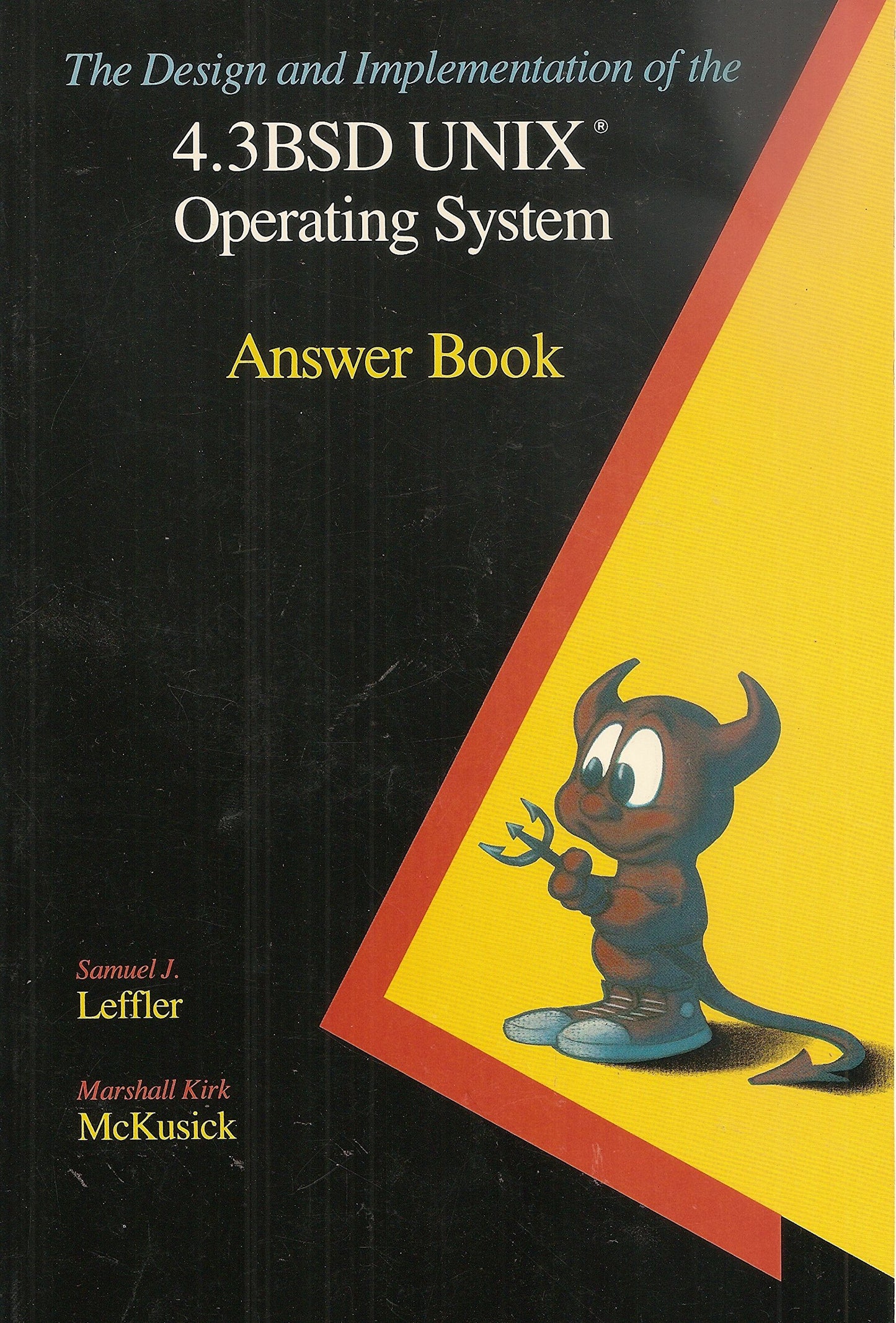 The Design and Implementation of the 4.3 Bsd Unix Operating