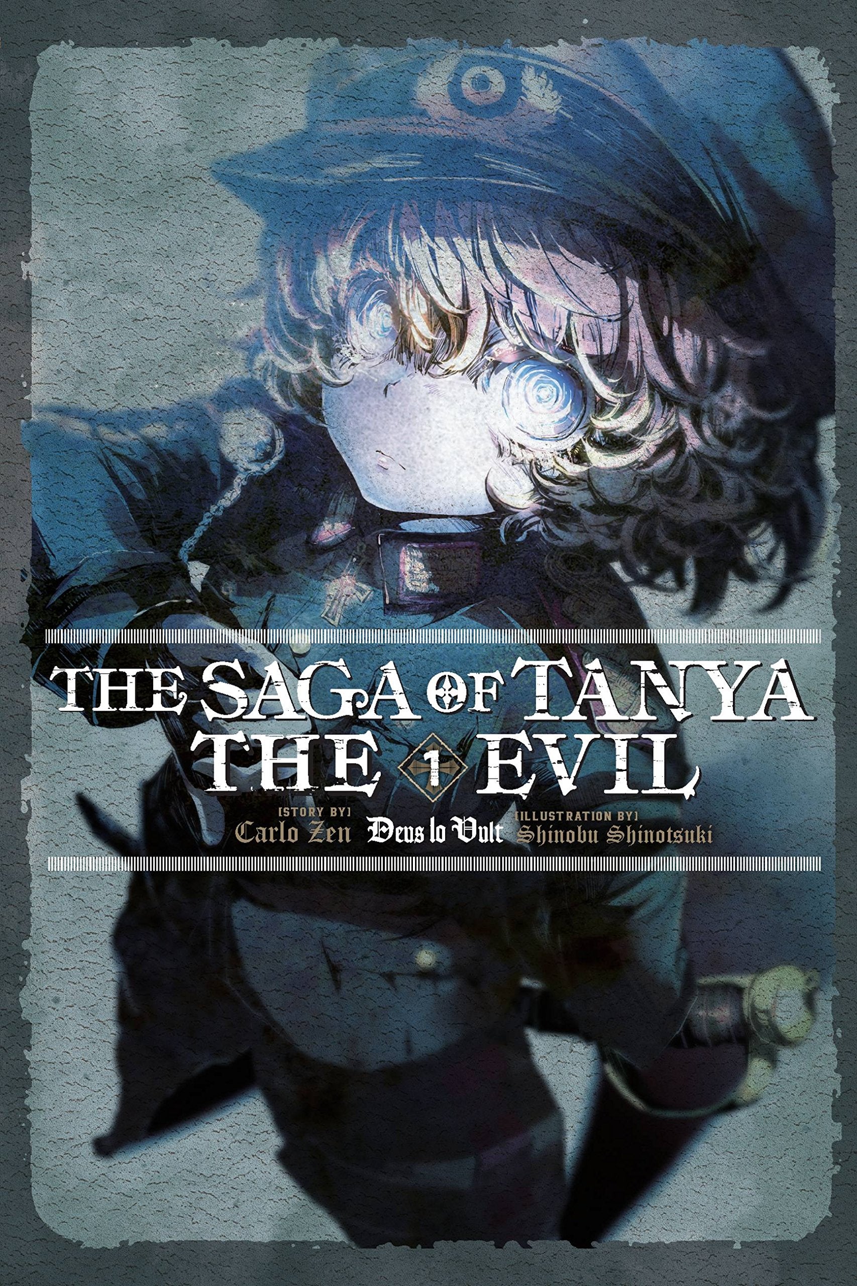 The Saga of Tanya the Evil, Vol. 1 (light novel): Deus lo Vult (Volume 1) (The Saga of Tanya the Evil (light novel), 1)