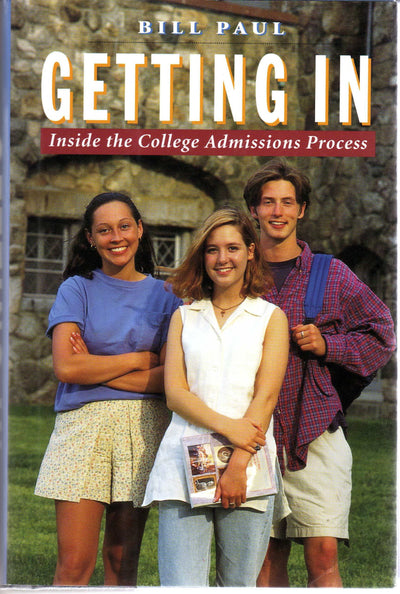 Getting In: Inside The College Admissions Process