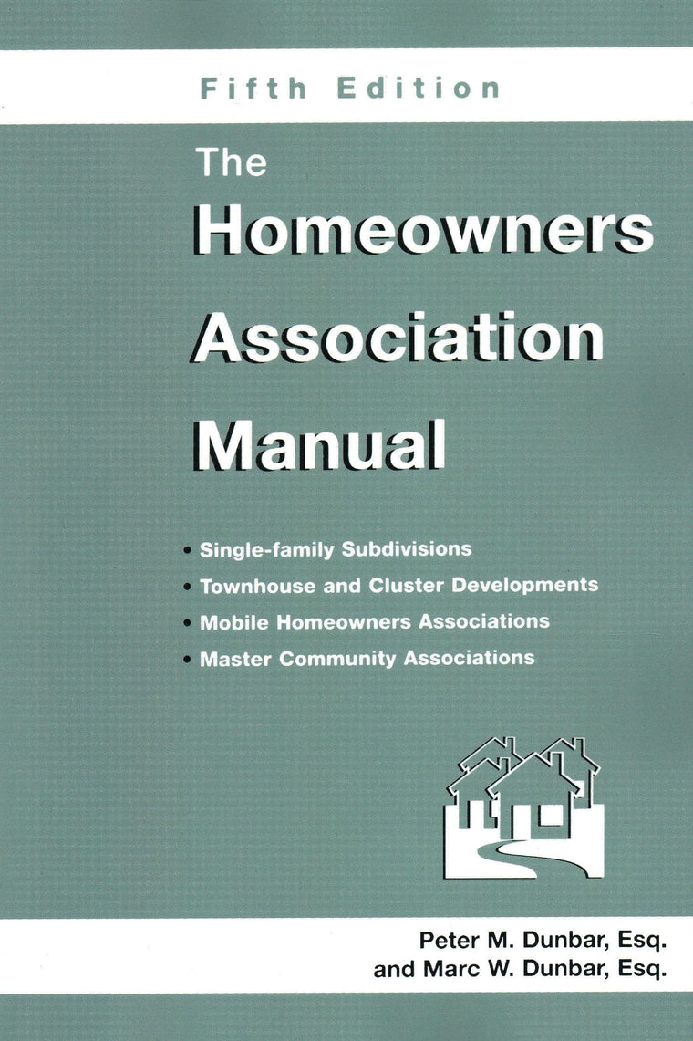 The Homeowners Association Manual (Homeowners Association Manual)(5th Edition)