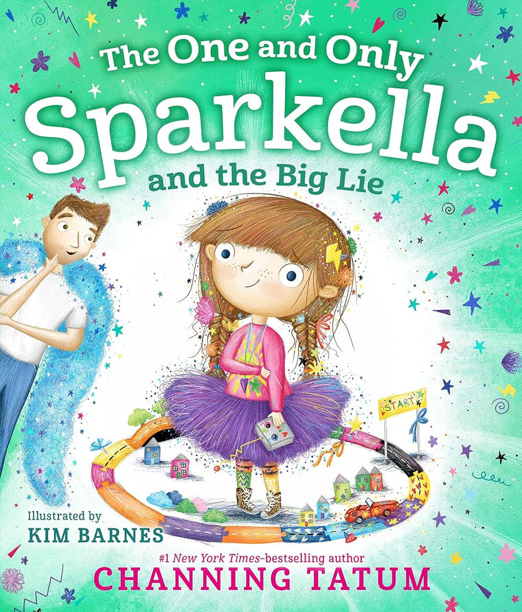 The One and Only Sparkella and the Big Lie (Sparkella, 3)