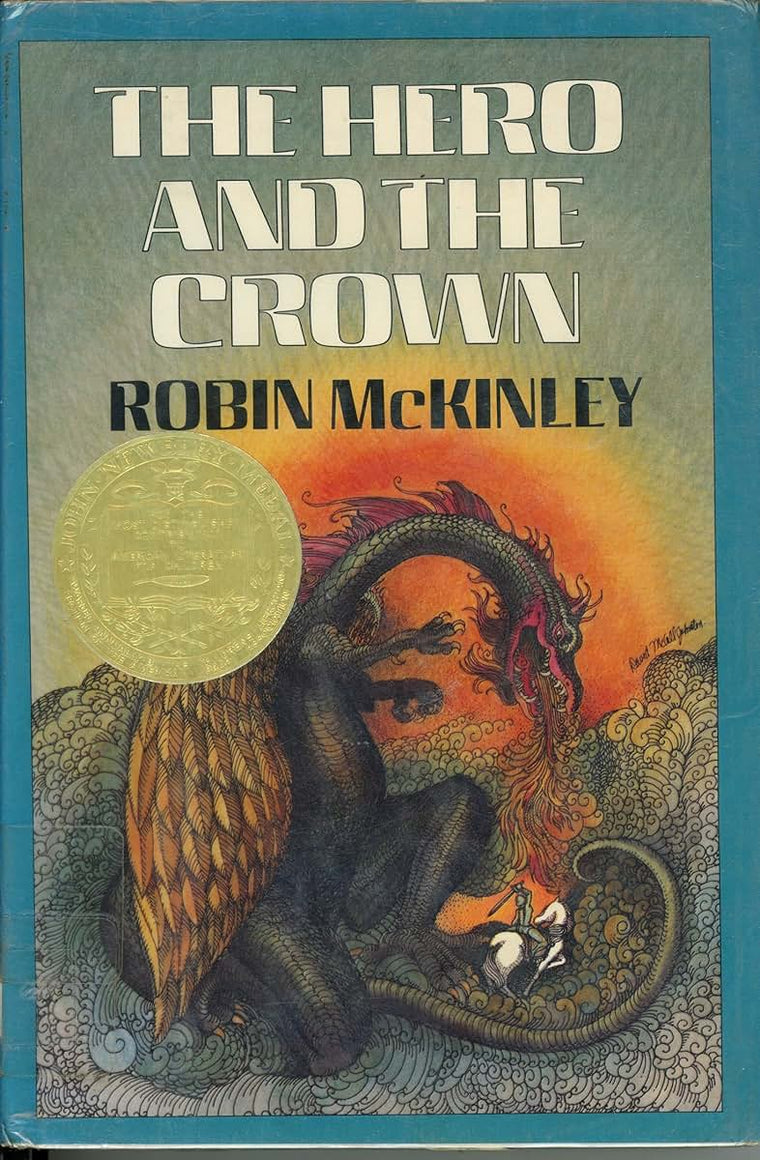 The Hero and the Crown by McKinley, Robin