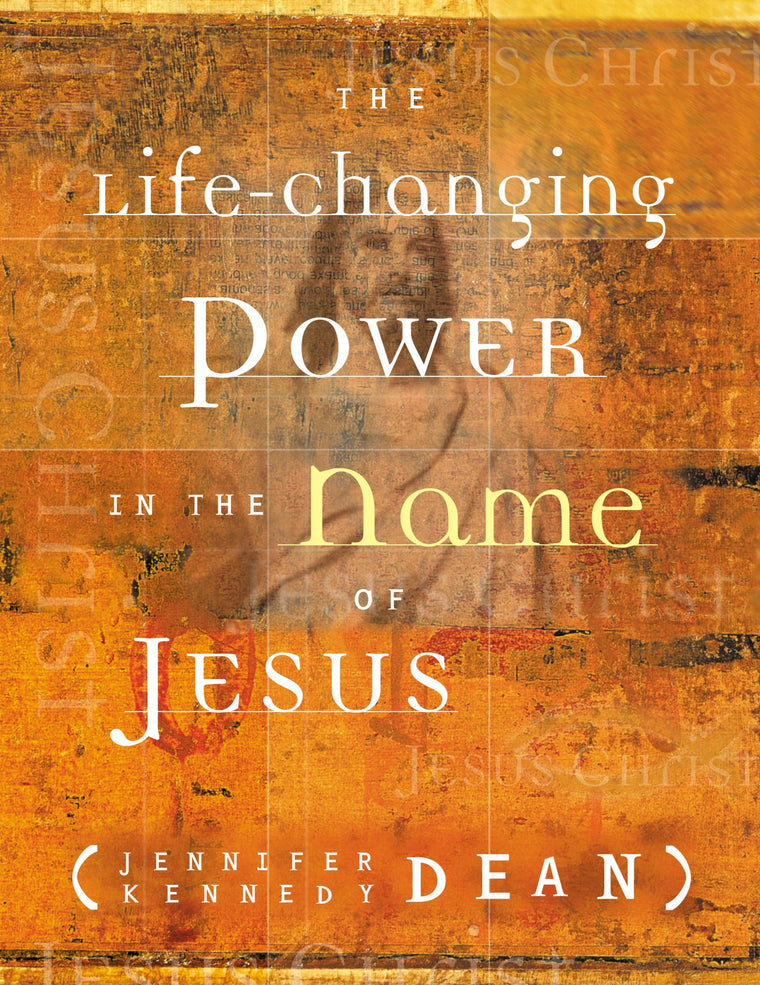 The Life-changing Power In The Name Of Jesus