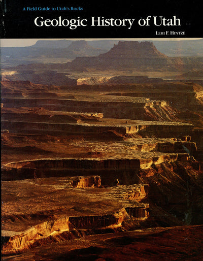 Geologic History of Utah (Brigham Young University geology s