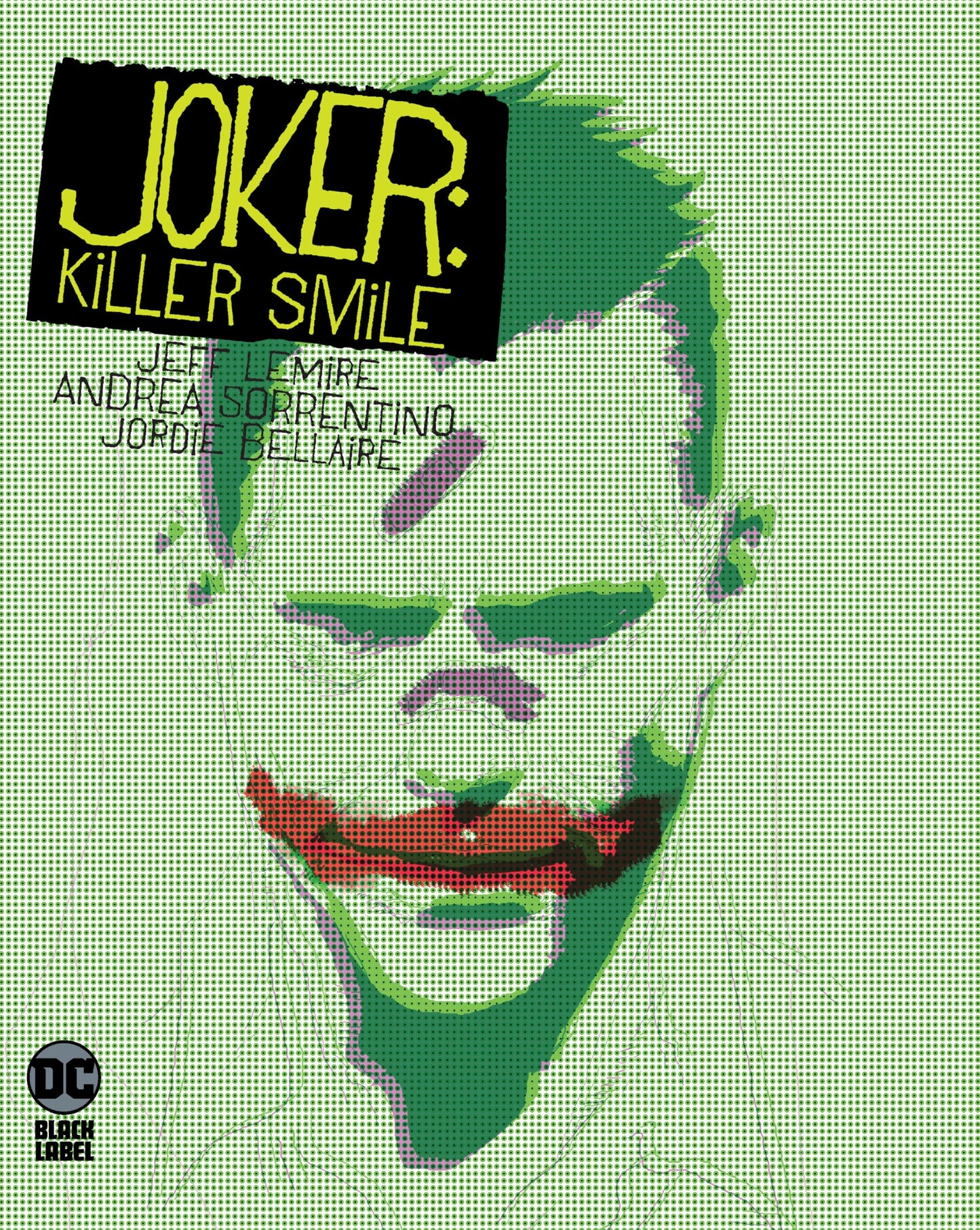 Joker: Killer Smile by Jeff Lemire (Hardcover)